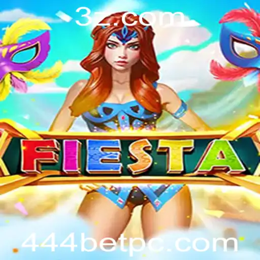 Descubra o Novo Jogo 'Fiesta' com 444bet: Uma Experiência Única